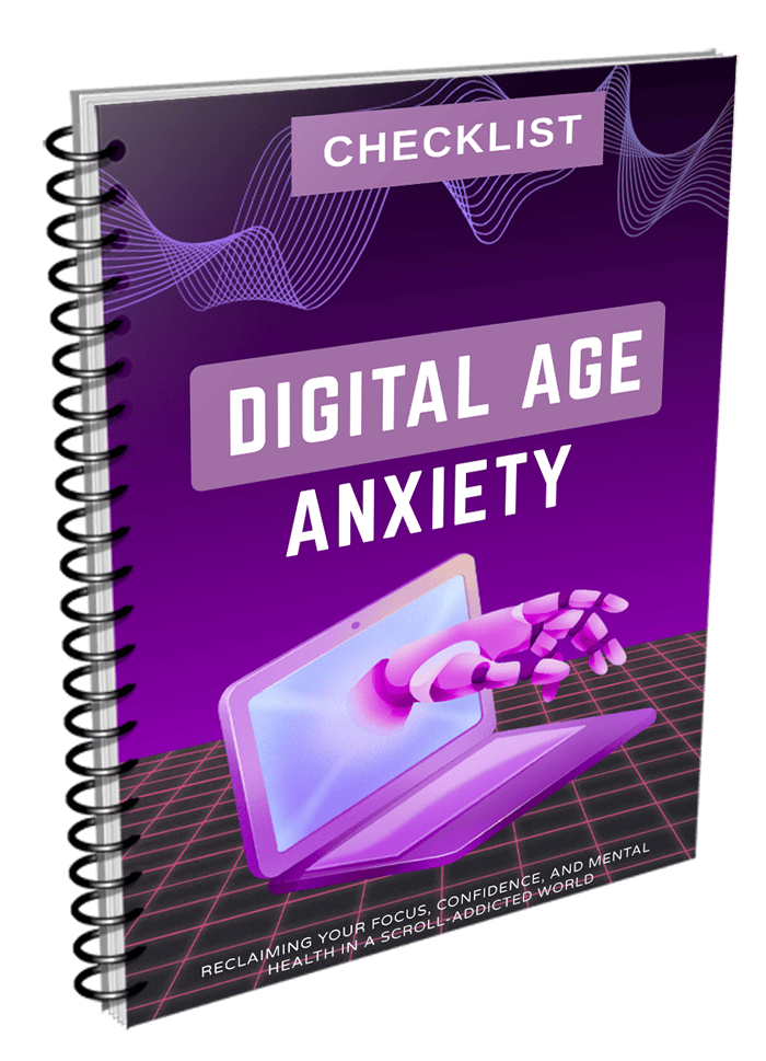 Digital Age Anxiety Checklist